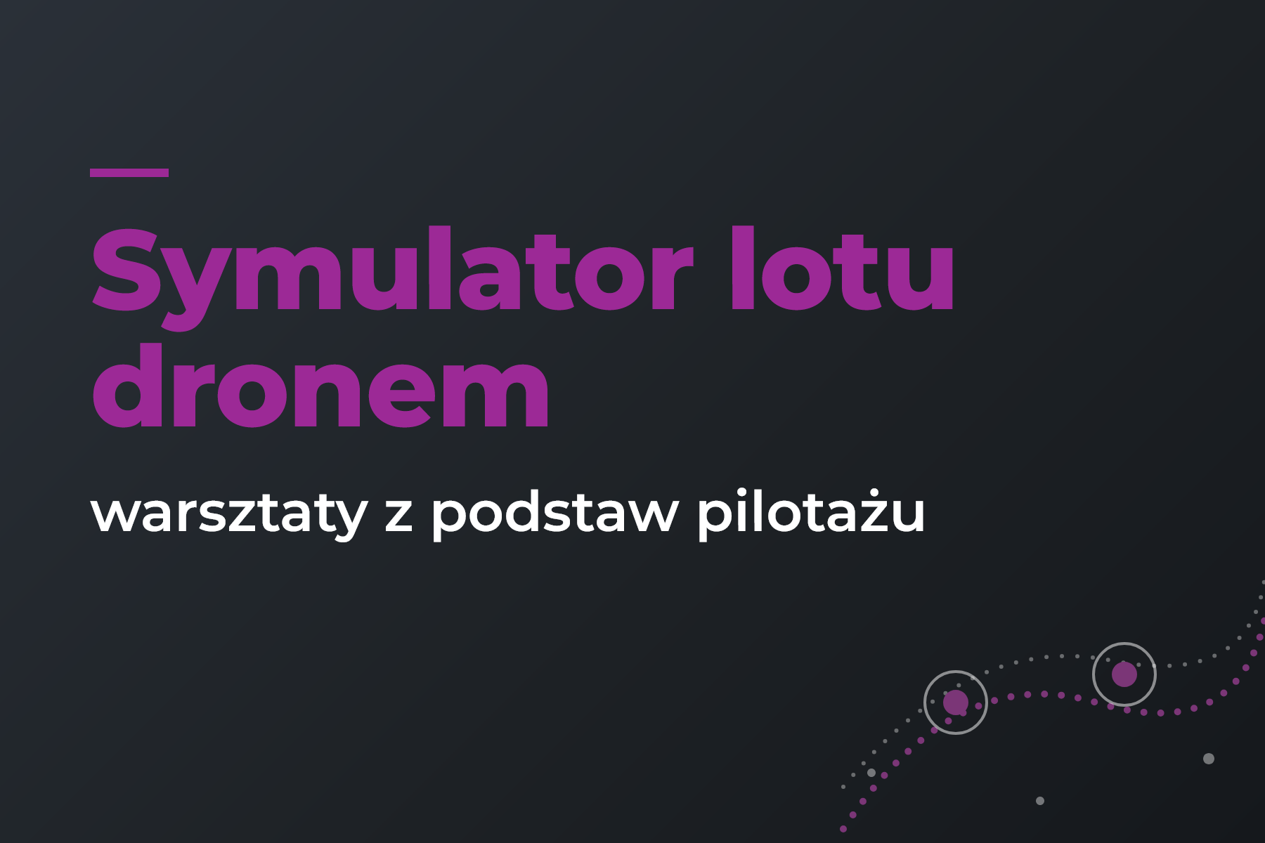 Symulator lotu dronem - warsztaty z podstaw pilotażu przy użyciu zaawansowanej aplikacji symulacyjnej wbudowanej w kontroler drona.
