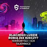 Grafika promująca warsztaty „Dlaczego ludzie robią złe rzeczy? Terroryści i ich tajemnice”. Sylwetka człowieka stojącego między czerwonym i ciemnym światem — symbol psychologii zła i analizy zachowań ekstremalnych.